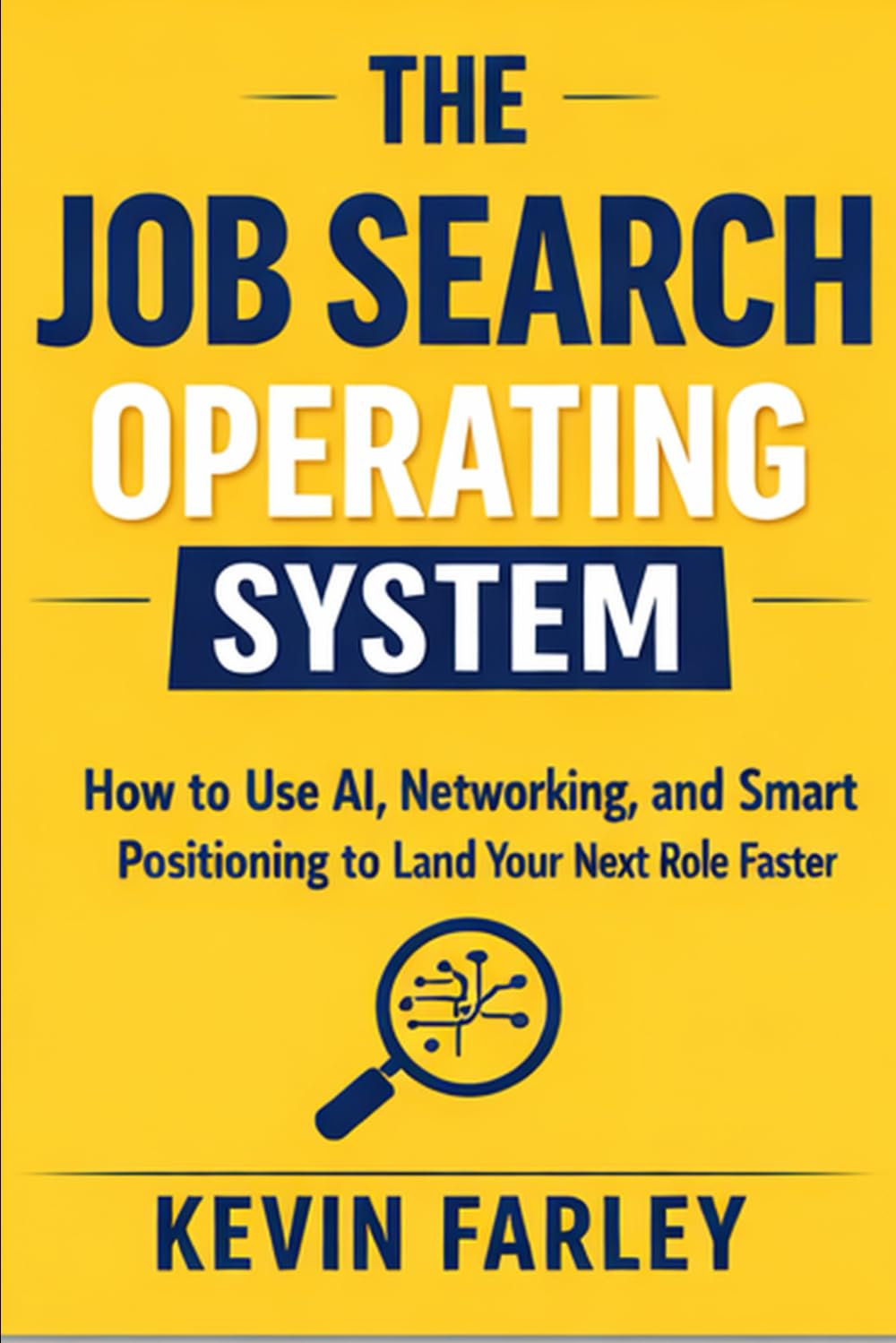 The Job Search Operating System